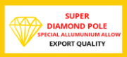 SUPER DIAMOND POLE